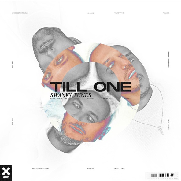 Swanky Tunes — Till One